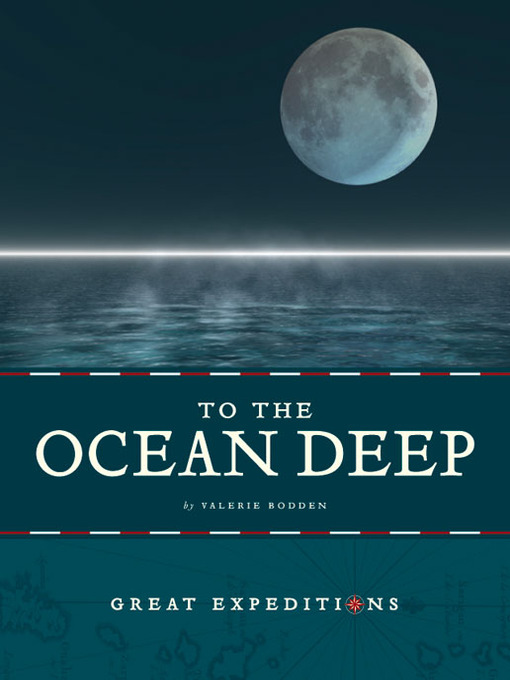 Title details for To the Ocean Deep by Valerie Bodden - Available